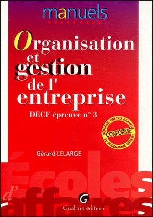 Organisation et gestion de l'entreprise