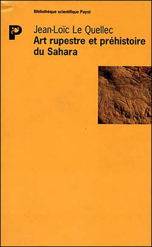 Art rupestre et prehistoire au sahara le messak libyen