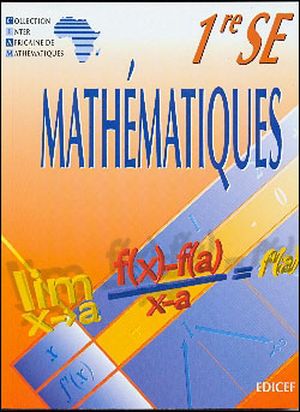 Mathematiques ciam 1ere se (serie d)