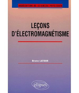 Leçons d'électromagnétisme