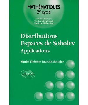 Distributions espaces de Sobolev applications