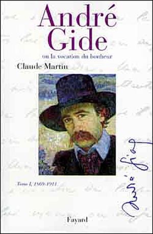 Andre gide ou la vocation du bonheur