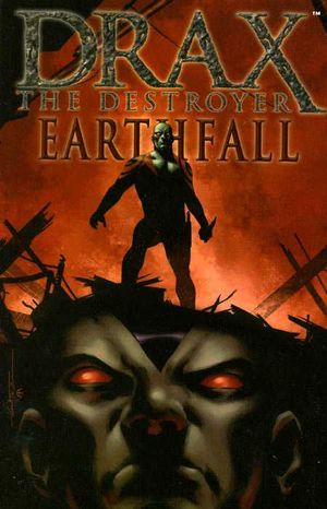 Drax the Destroyer: Earthfall