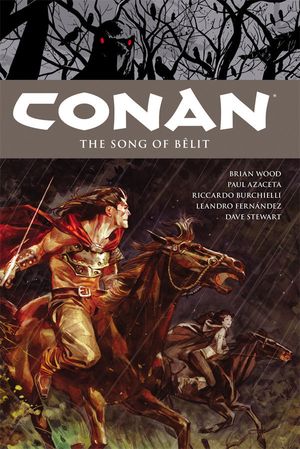 The Song of Bêlit - Conan, tome 16