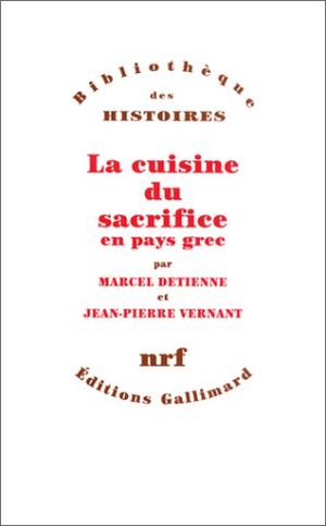 La Cuisine du sacrifice en pays grec