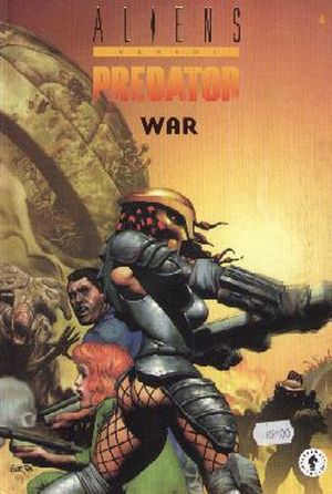 War (2/2) - Aliens versus Predator, tome 4