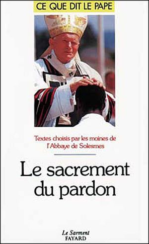 Le Sacrement du pardon