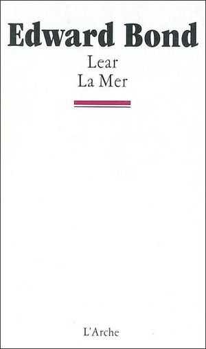 Lear / la mer