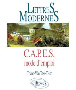 Lettres modernes CAPES mode d'emploi