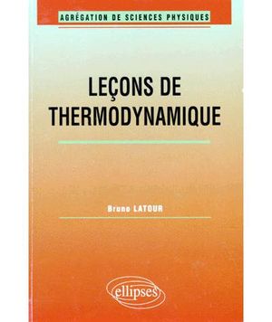 Leçons de thermodynamique