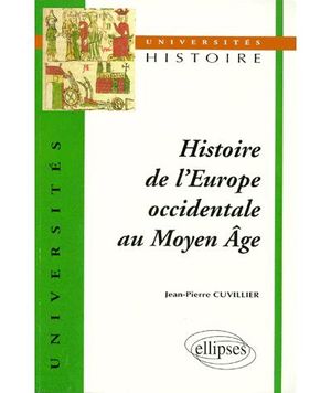 Histoire de l'Europe occidentale au Moyen Age