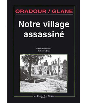 Notre village assassiné