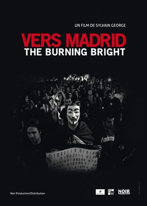 Vers Madrid : The Burning Bright