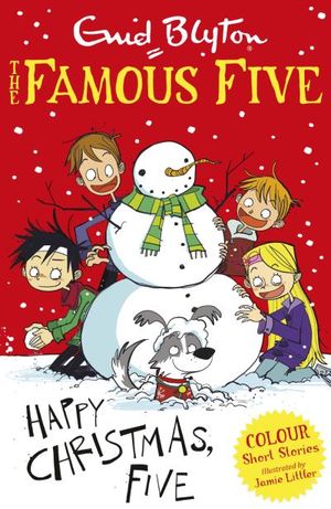 Famous Five Colour Reads: Happy Christmas, Five!