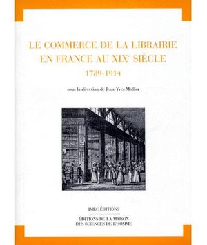 Le commerce de la librairie au XIXe siècle