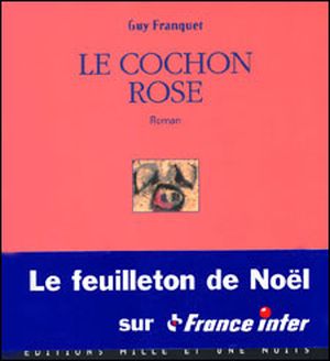 Le Cochon rose