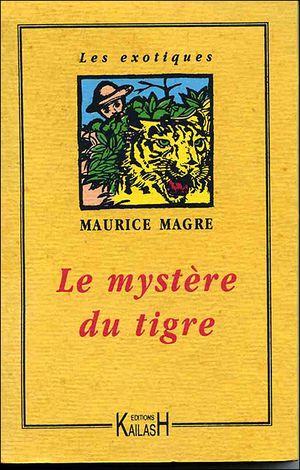 Le mystère du tigre