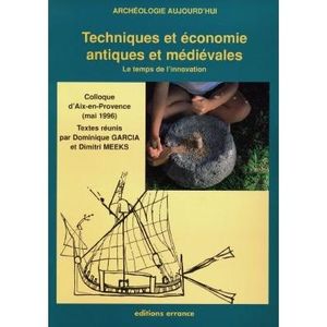 Techniques et économie antiques et médiévales