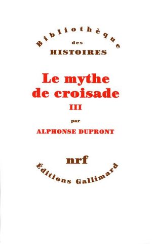 Le mythe de croisade,3
