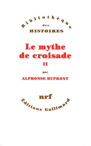 Le mythe de croisade,2