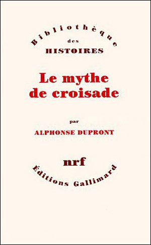 Le mythe de croisade