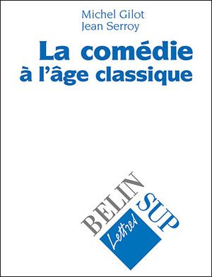 La comédie à l'âge classique