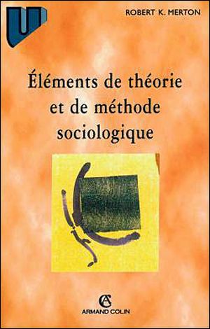 Eléments de théorie et de méthode sociologique