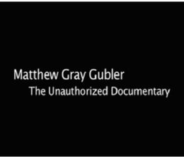 image-https://media.senscritique.com/media/000007506748/0/matthew_gray_gubler_the_unauthorized_documentary.jpg