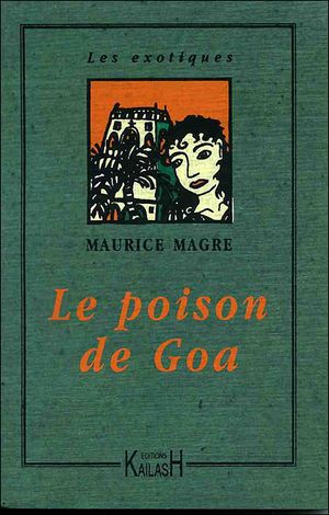 Le poison de Goa