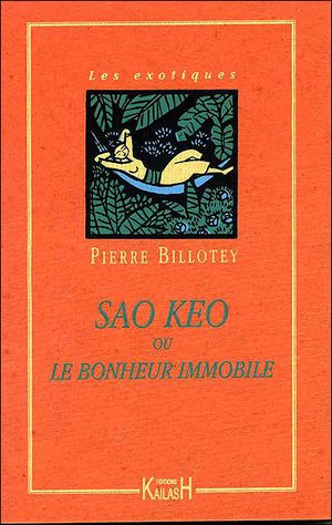 Sao Keo ou le bonheur immobile