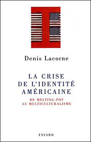 Crise de l'identite americaine