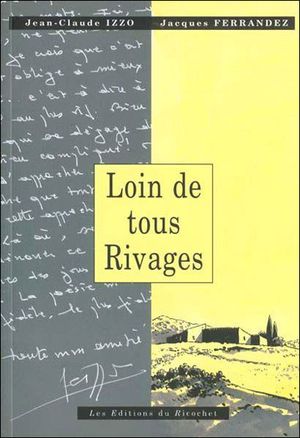 Loin de tous les rivages