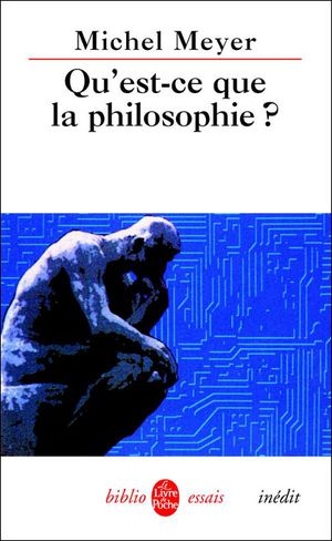 Qu'est-ce que la philosophie ?