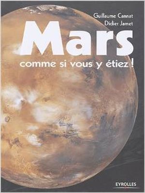 Mars comme si vous y étiez !