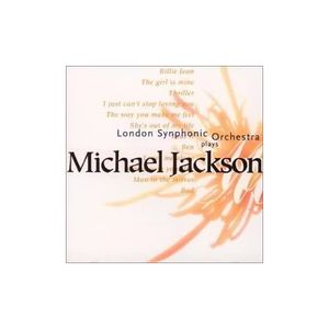 The London Synphonic Orchestra Plays the Music of Michael Jackson