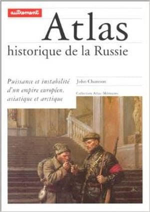 Atlas historique de la Russie
