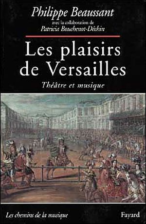 Les plaisirs de Versailles