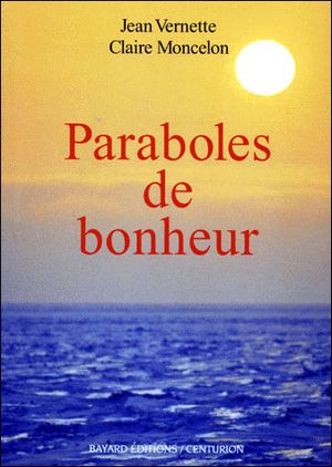 Paraboles de bonheur