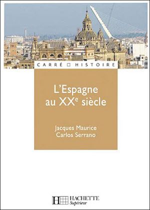 L'Espagne au XXe siècle