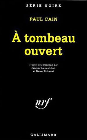 A tombeau ouvert