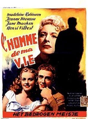 L'homme de ma vie Film (1952) SensCritique
