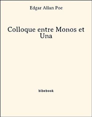 Colloque entre Monos et Una