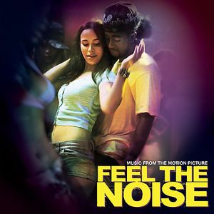 Feel the Noise (Music from the Motion Picture) (OST)