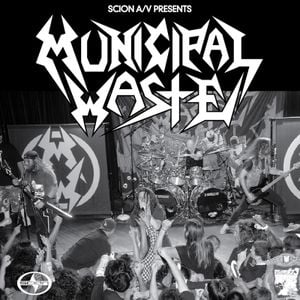 Scion A/V Presents: Municipal Waste (EP)