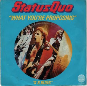 What You’re Proposing / A B Blues (Single)