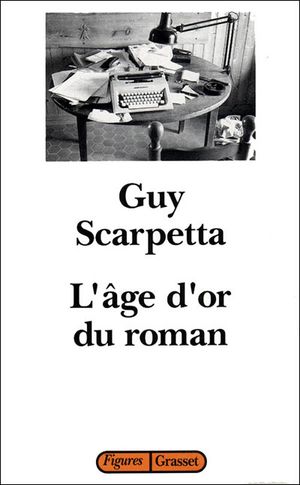 L'age d'or du roman