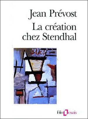 La Création chez Stendhal