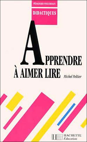 Apprendre a aimer lire