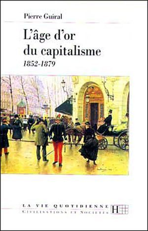 L'âge d'or du capitalisme