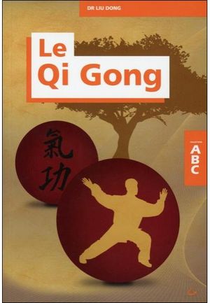 Abc du Qi Gong